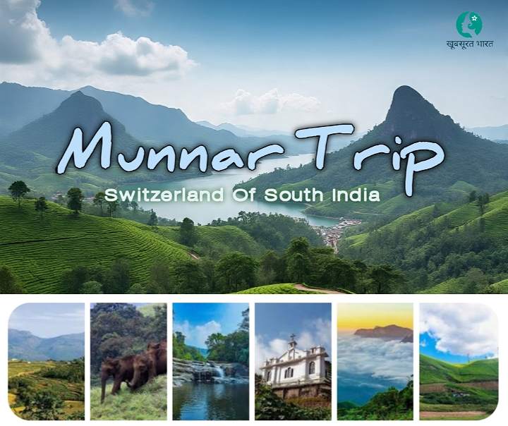 Munnar Travel Guide 2025: Top Spots, Best Time, Kharcha और Tips
